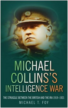 Michael Collins book Intelligence War