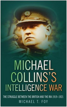 Michael Collins book Intelligence War