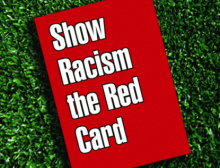 Show Racism the Red Card