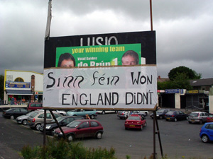 Wags in Belfast were quick off the mark after Sinn Féin's election success coincided with the English soccer team's Euro 2004 loss to France