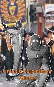 Unionist paramilitary attacks - June-August 2005